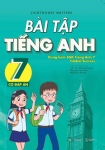 BÀI TẬP TIẾNG ANH LỚP 7 - CÓ ĐÁP ÁN (Dùng kèm SGK Tiếng Anh 7 Global Success)